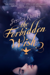 The Forbidden Wish