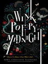 Wink Poppy Midnight Wink Poppy Midnight by April Genevieve Tucholke