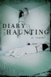 Diary of a Haunting Diary of a Haunting by M. Verano