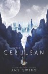 The Cerulean The Cerulean by Amy Ewing