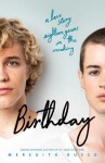 Birthday Birthday by Meredith Russo