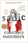 Sadie Sadie by Courtney Summers