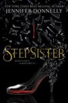 Stepsister Stepsister by Jennifer Donnelly