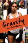 Gravity Gravity by Sarah Deming
