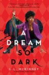 A dream so dark A Dream So Dark