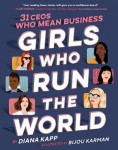 Girls who run the world Girls Who Run the World
