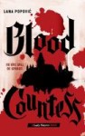 Blood Countess Blood Countess by Lana Popovic