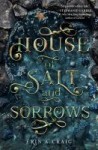 House of Salt and Sorrows House of Salt and Sorrows by Erin A. Craig