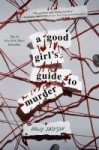 a good girl's guide to murder a good girl's guide to murder by holly jackson