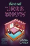 this is not the jess show - anna carey this is not the jess show - anna carey