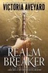 Realm Breaker cover by Victoria Aveyard