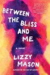 Between the Bliss and Me cover by Lizzy Mason