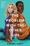 cover the problem with the other side by kwame ivery