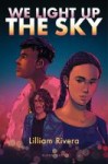 cover we light up the sky by lilliam rivera
