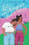 Cover of Lulu and Milagro's Search for Clarity cover