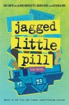 book cover of jagged little pill