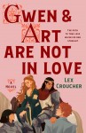 Gwen & Art Are Not In Love