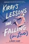 Kirby's Lessons For Falling (in Love)