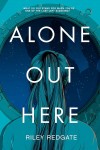 Alone Out Here